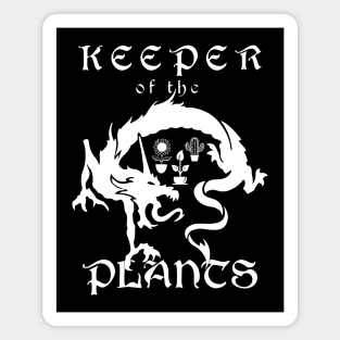 Keeper of the Plants Magnet